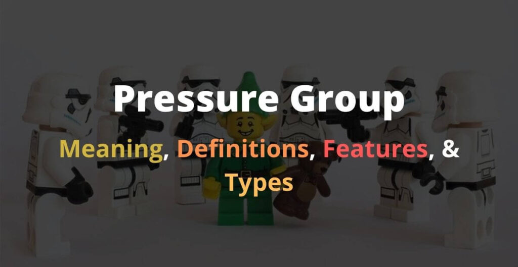 Pressure Groups