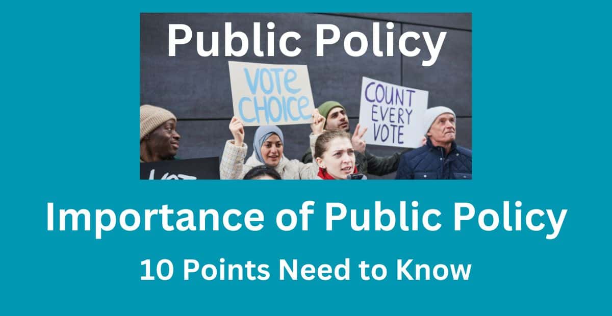 Importance of Public Policy