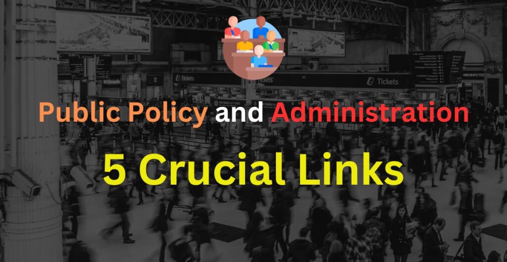 public policy and administration