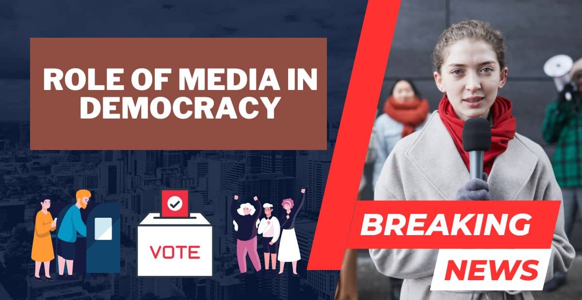 essay on the role of media in democracy